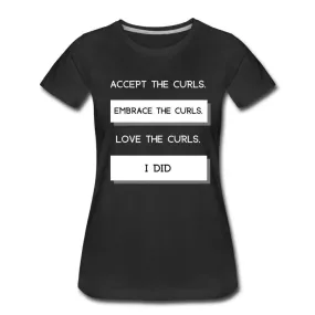 Accept The Curls Youth/Women T-Shirt (White Print)