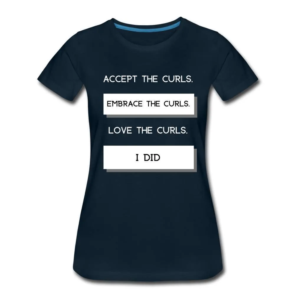 Accept The Curls Youth/Women T-Shirt (White Print)