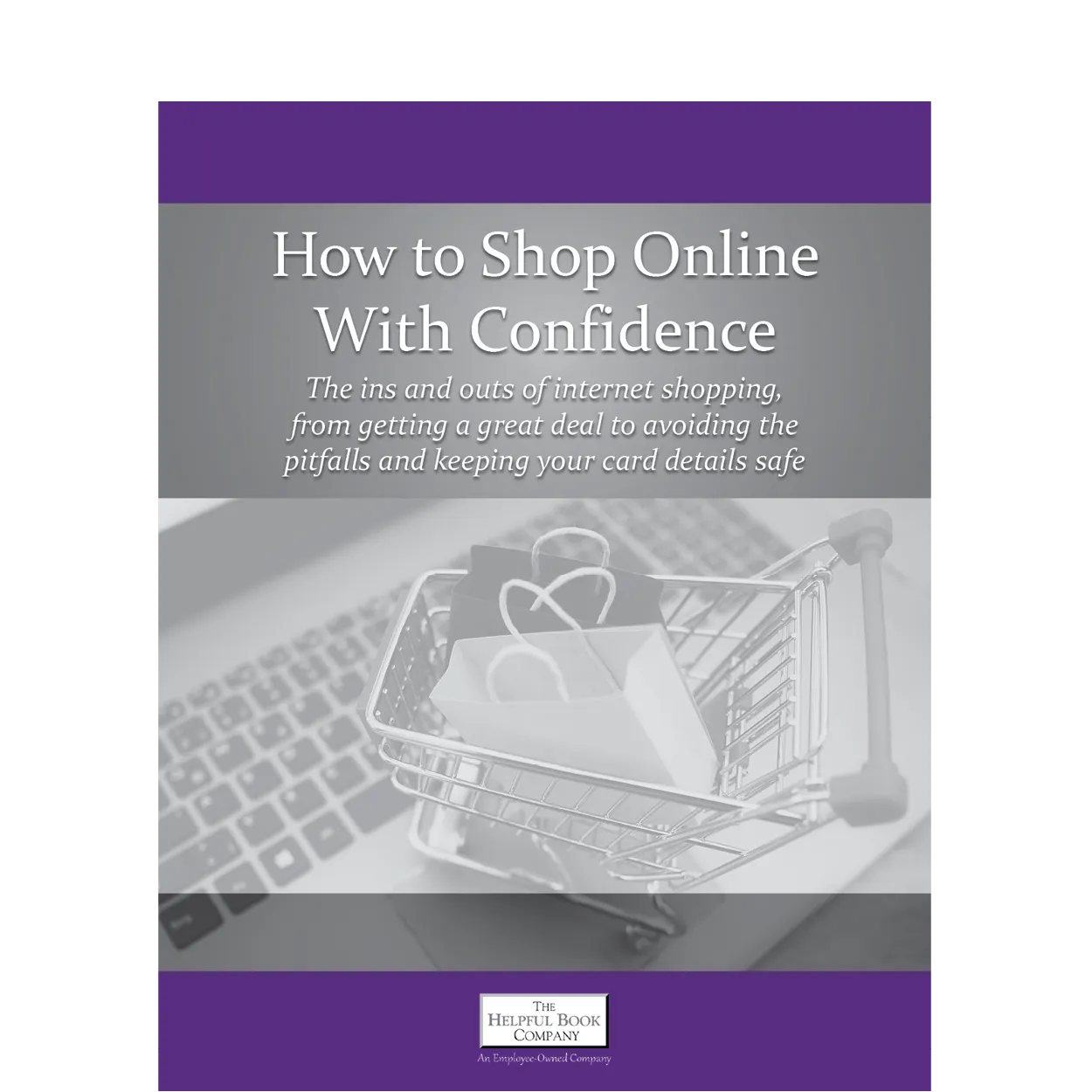 How to Shop Online With Confidence