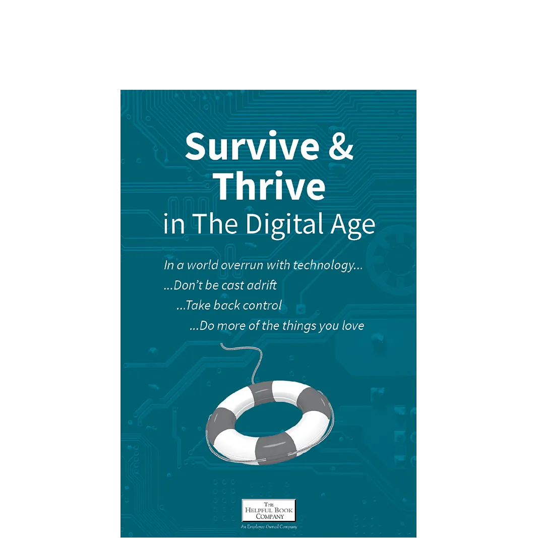 Survive and Thrive in the Digital Age